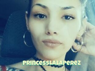 PrincessLalaPerez