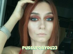 Pussuforyou23