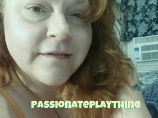 Passionateplaything