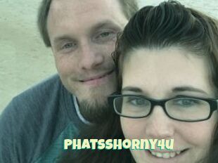 Phatsshorny4u