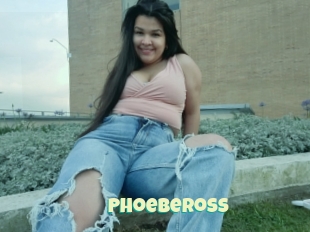 Phoebeross