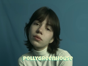 Pollygreenhouse
