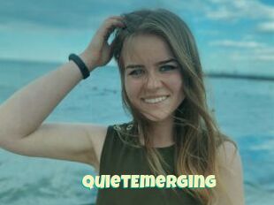 QuietEmerging