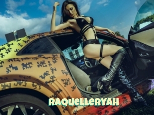 RaquelleRyah