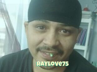 Raylove75