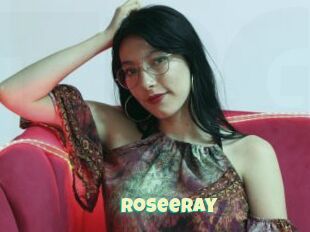 RoseeRay