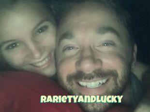 Rarietyandlucky
