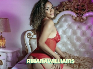Rihanawilliams