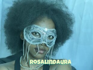 Rosalindaura