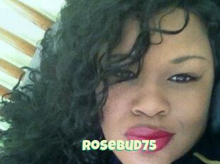 Rosebud75