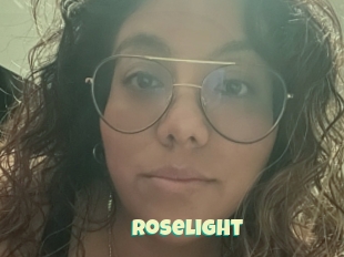 Roselight