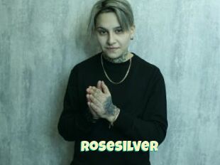 Rosesilver