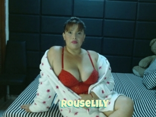 Rouselily