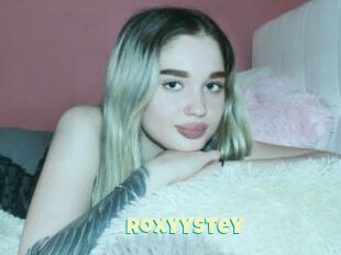 Roxyystey