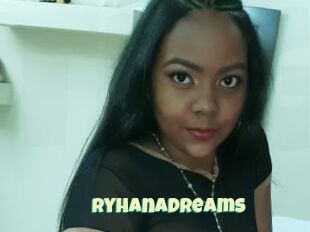 RyhanaDreams