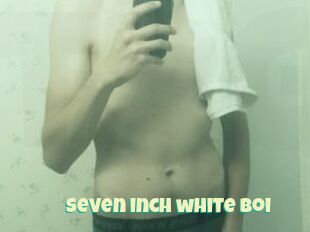 Seven_inch_white_boi