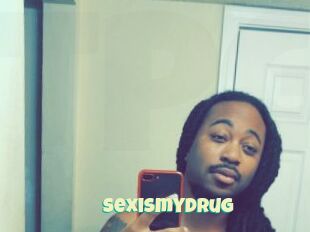 Sexismydrug