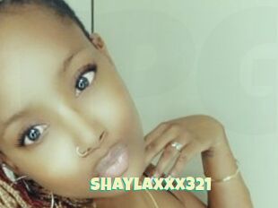 Shaylaxxx321
