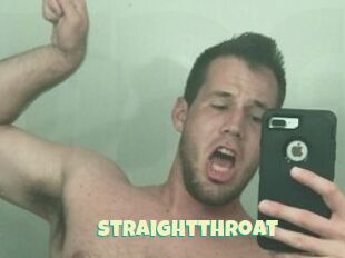 Straightthroat