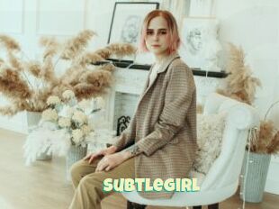 SubtleGirl