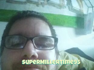 SuperMillerTime95