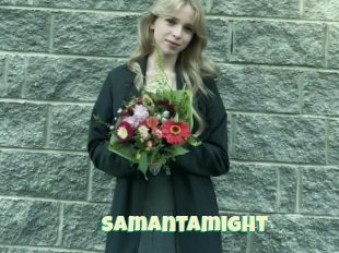 Samantamight