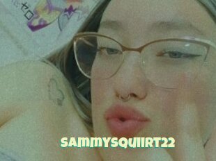 Sammysquiirt22