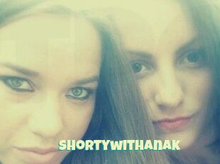Shortywithanak