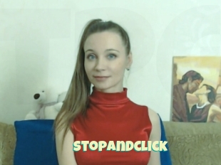 Stopandclick