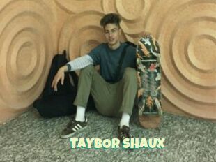 TAYBOR_SHAUX