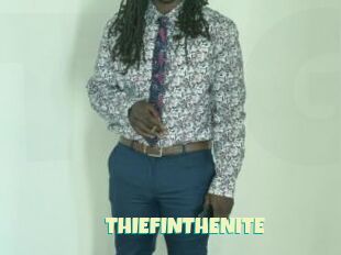 THIEFINTHENITE