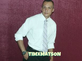 TIMxMATSON
