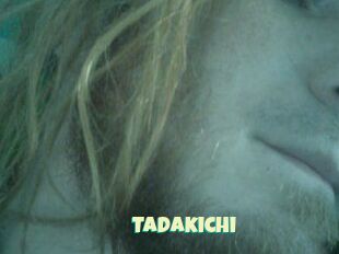 Tadakichi