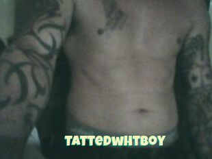 Tattedwhtboy