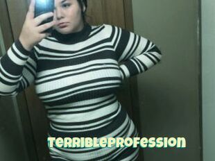 Terribleprofession