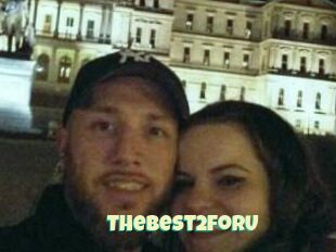 TheBest2forU