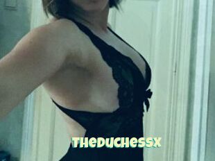 TheDuchessX