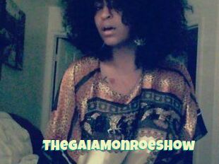 The_GaiaMonroe_Show