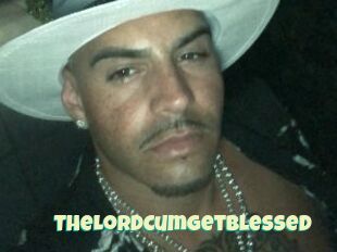 TheLordCumGetBlessed