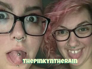 ThePinkynTheRain