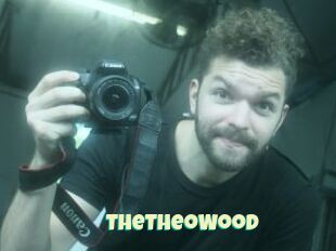 TheTheoWood