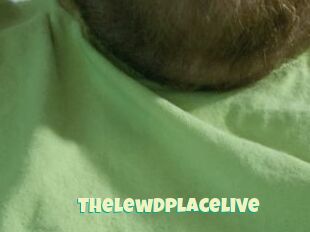 Thelewdplacelive