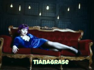 TianaGrase