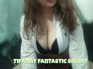 Tifanny_Fantastic_Squirt