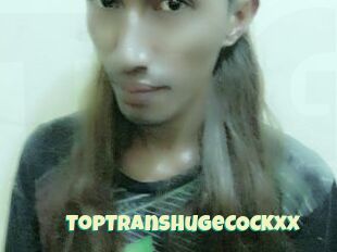 TopTransHugeCOCKxx