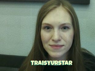 TraisyUrStar