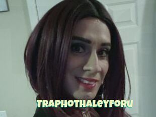TrapHotHaleyForu