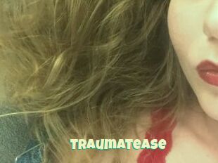 TraumaTease