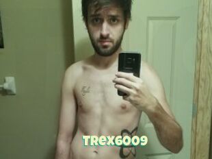 Trex6009