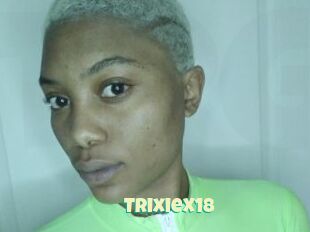 TrixieX18